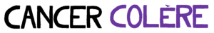 cancer colère